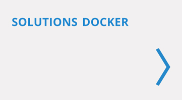 Solutions applications et postes de travail Dockers